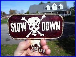 Vintage 50s SLOW DOWN skull death License plate topper auto gm harley indian old