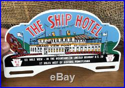 Vintage Route 30 The Ship Hotel License plate topper Grand View Point Bedford Pa